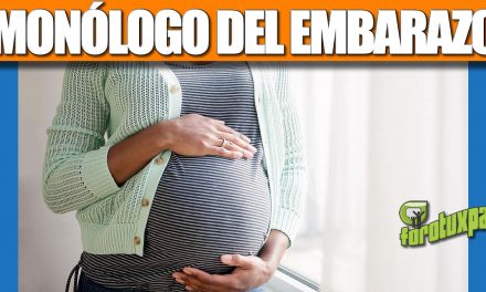 Monólogo del embarazo