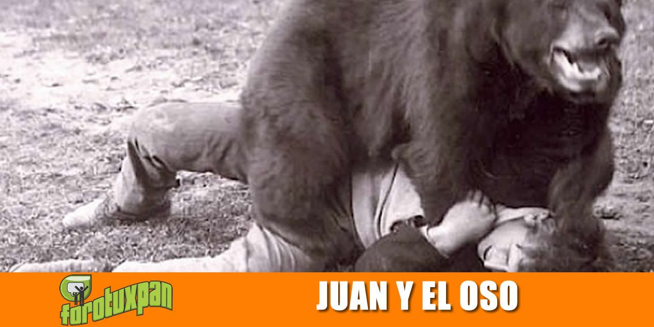 Juan y el Oso