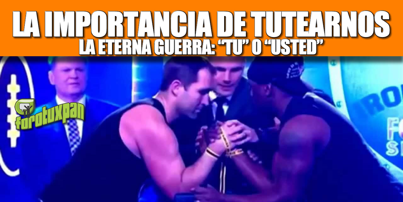 la-importancia-de-tutearnos