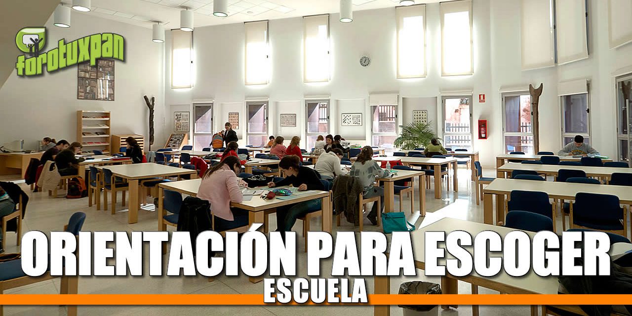 OrientaciÓN para Escoger Escuela