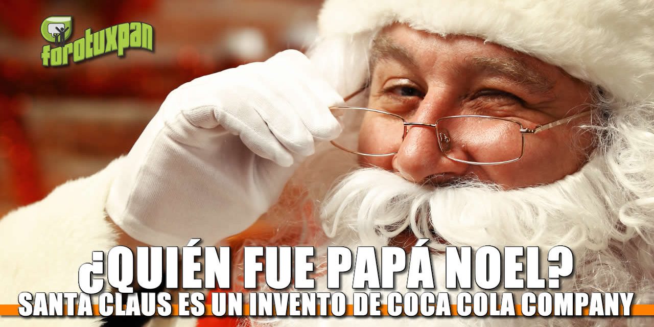 ¿Quien fue Papá Noel?