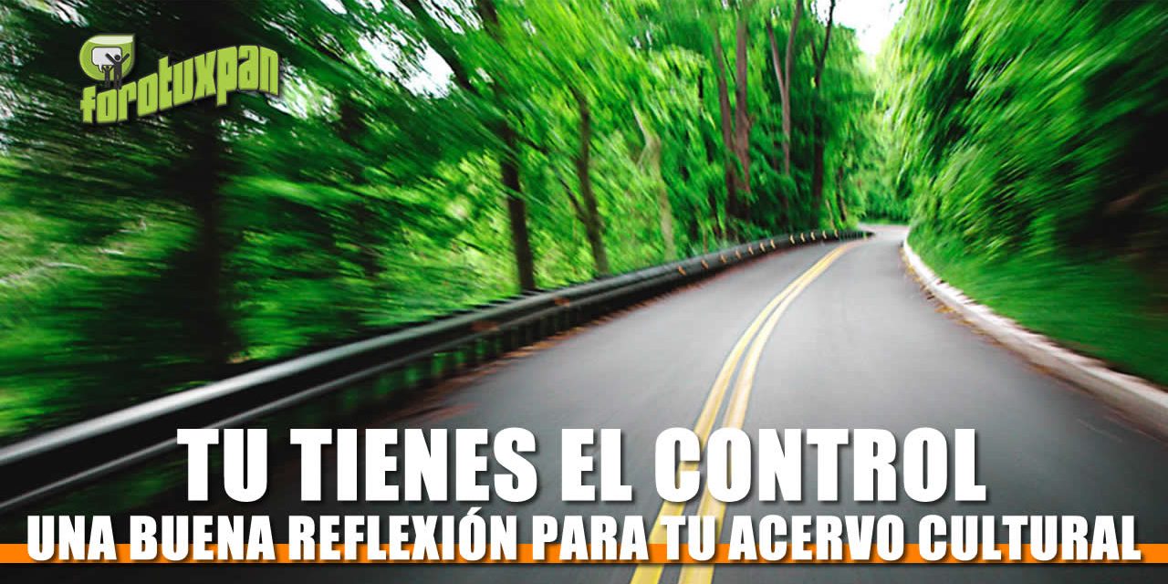 Tu Tienes el CONTROL