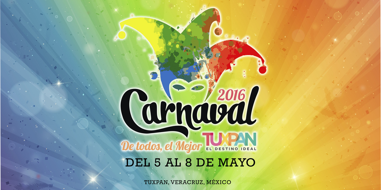 Carnaval de Tuxpan, Veracruz del 5 al 8 de Mayo – 2016
