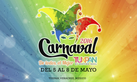 Carnaval de Tuxpan, Veracruz del 5 al 8 de Mayo – 2016