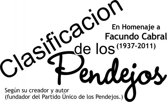 CLASIFICACIÓN DE LOS PENDEJOS
