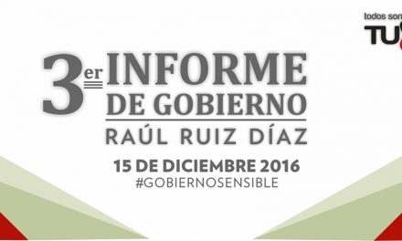 Todo Listo Para el Informe de Gobierno de Raúl Ruiz