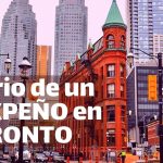 Diario de un Tuxpeño en Toronto