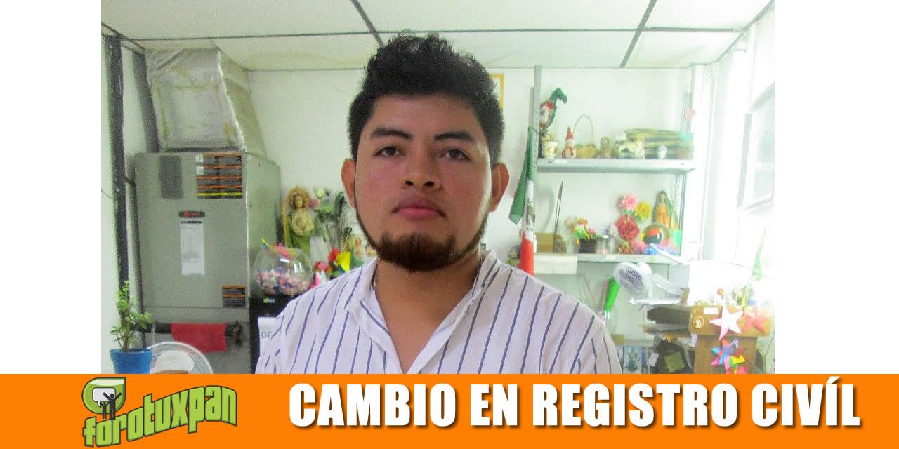 Nuevo Oficial del Registro Civil en Tuxpan