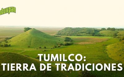 TUMILCO: Tierra de tradiciones