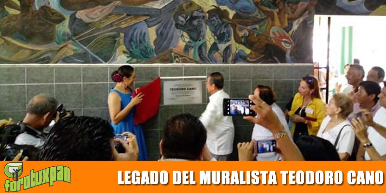LEGADO DEL MURALISTA TEODORO CANO