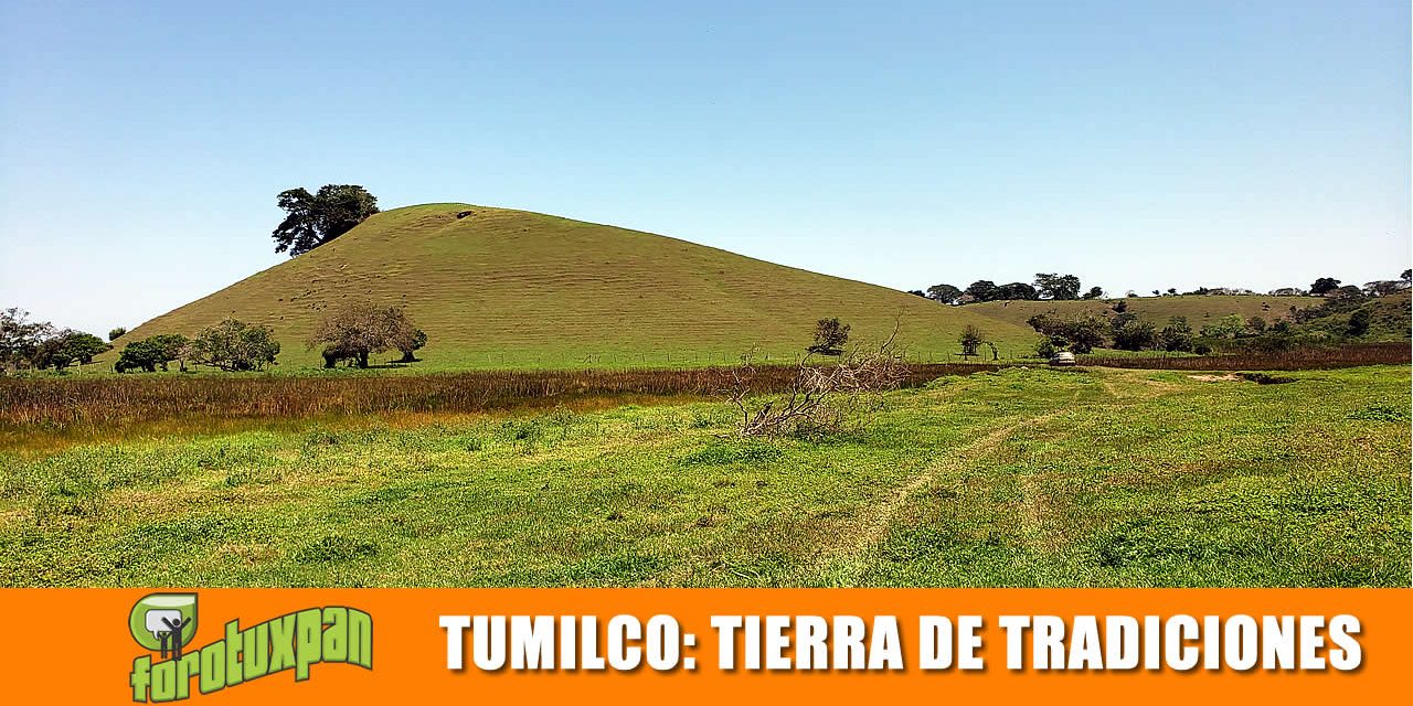 TUMILCO: Tierra de tradiciones