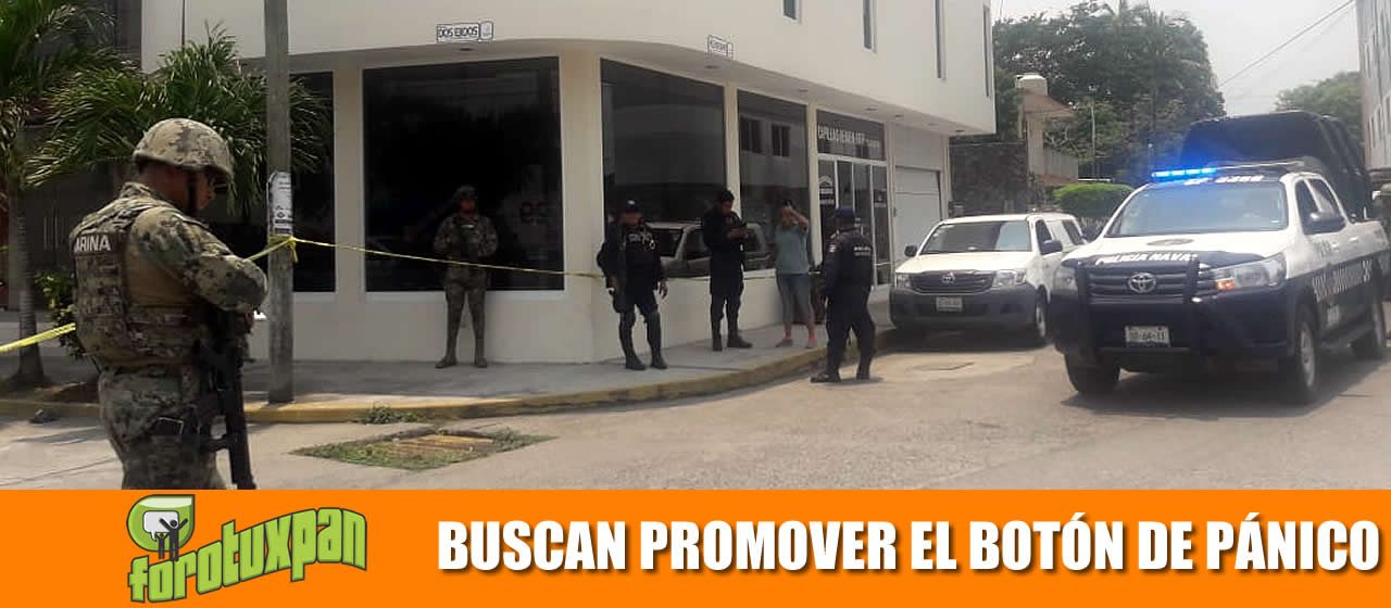BUSCAN PROMOVER EL BOTÓN DE PÁNICO