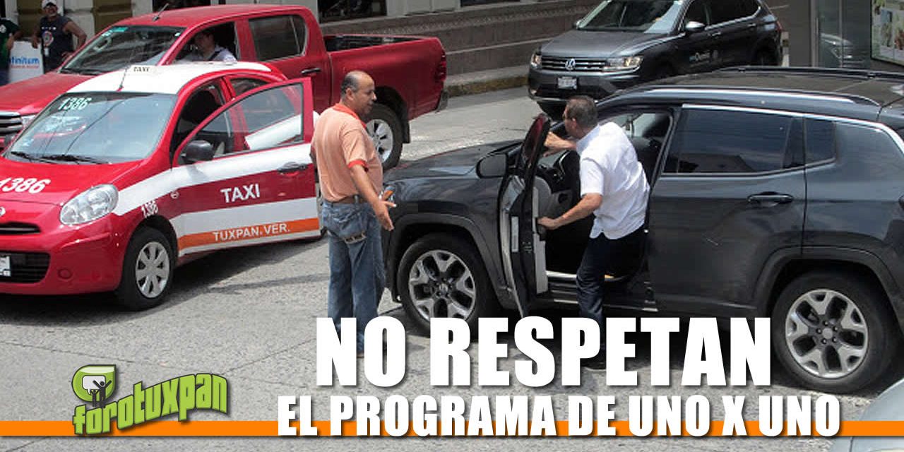 NO RESPETAN EL UNO POR UNO