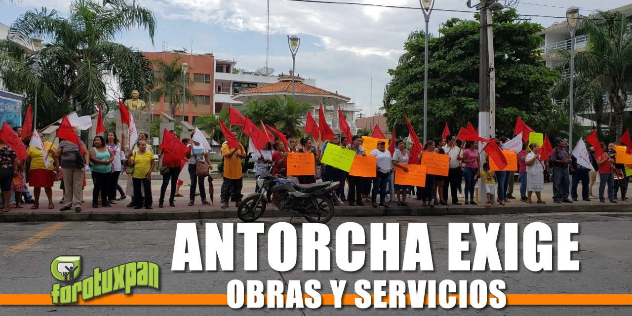 Antorcha Campesina exige Obras y Servicios para Veracruz