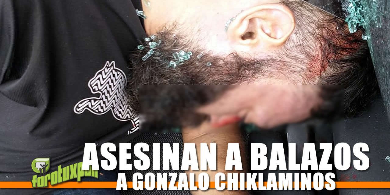 Asesinan Balazos a Gonzalo Chiklaminos