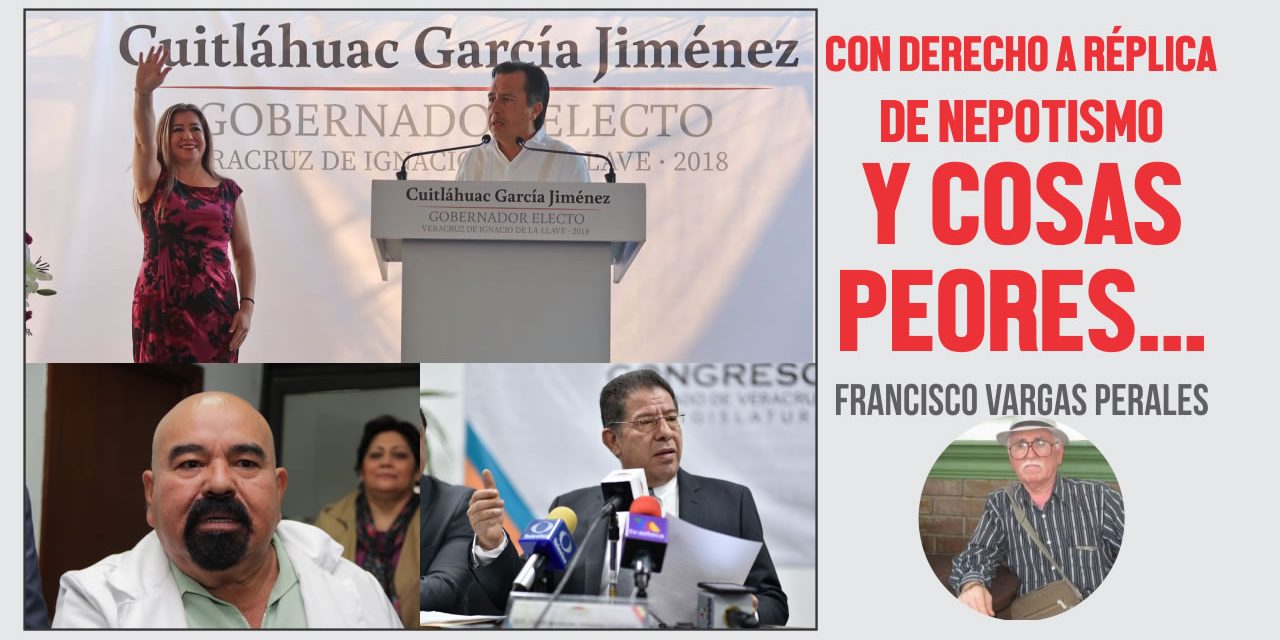 De Nepotismo y Cosas Peores