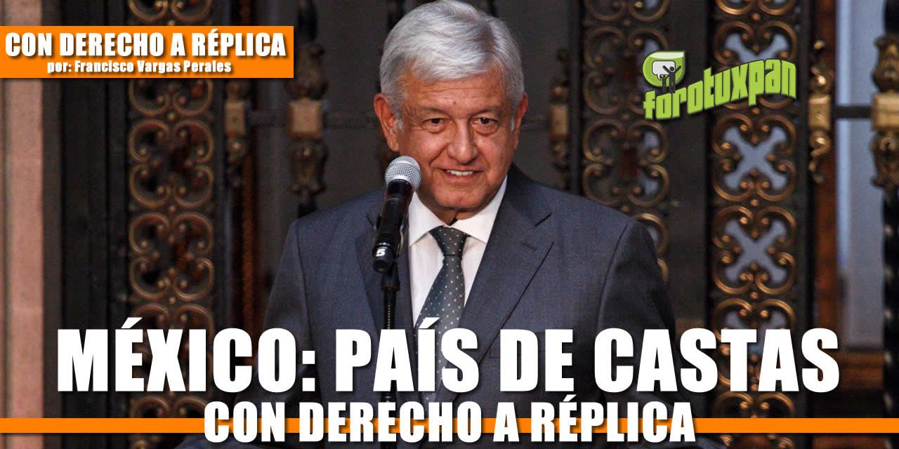 México, Próximo a Convertirse en País de Castas