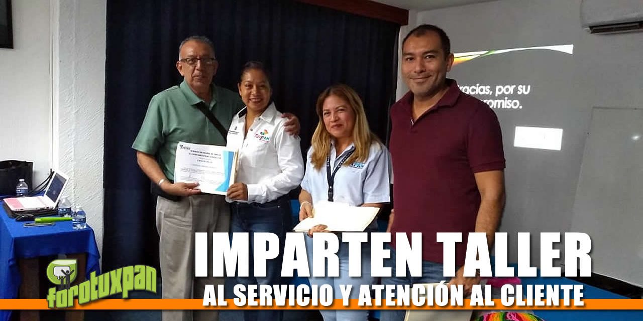 IMPARTEN TALLER AL SERVICIO Y ATENCIÓN AL CLIENTE