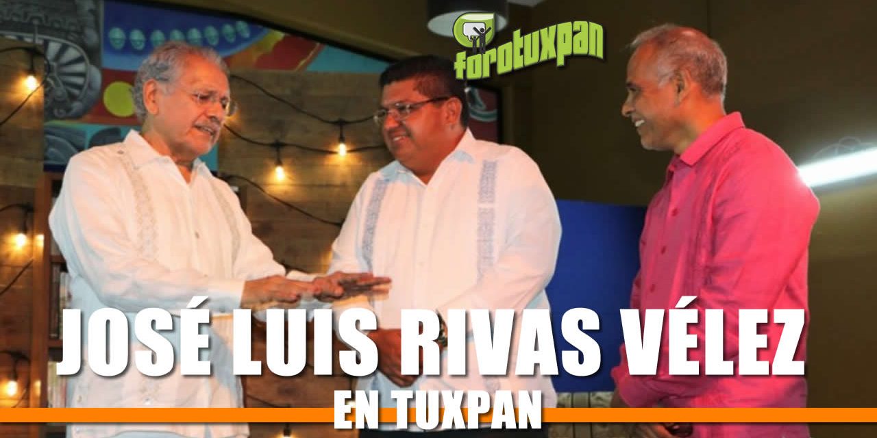 José Luis Rivas Vélez en Tuxpan