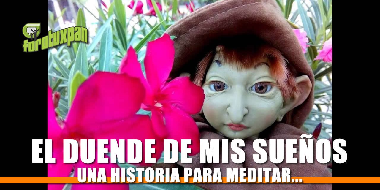 El Duende de mis Sueños