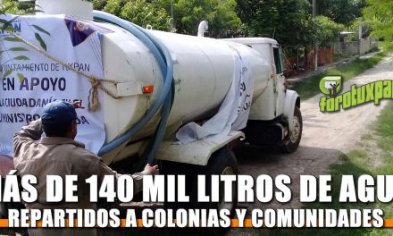 En dos días más de 140 mil litros de agua a colonias y comunidades