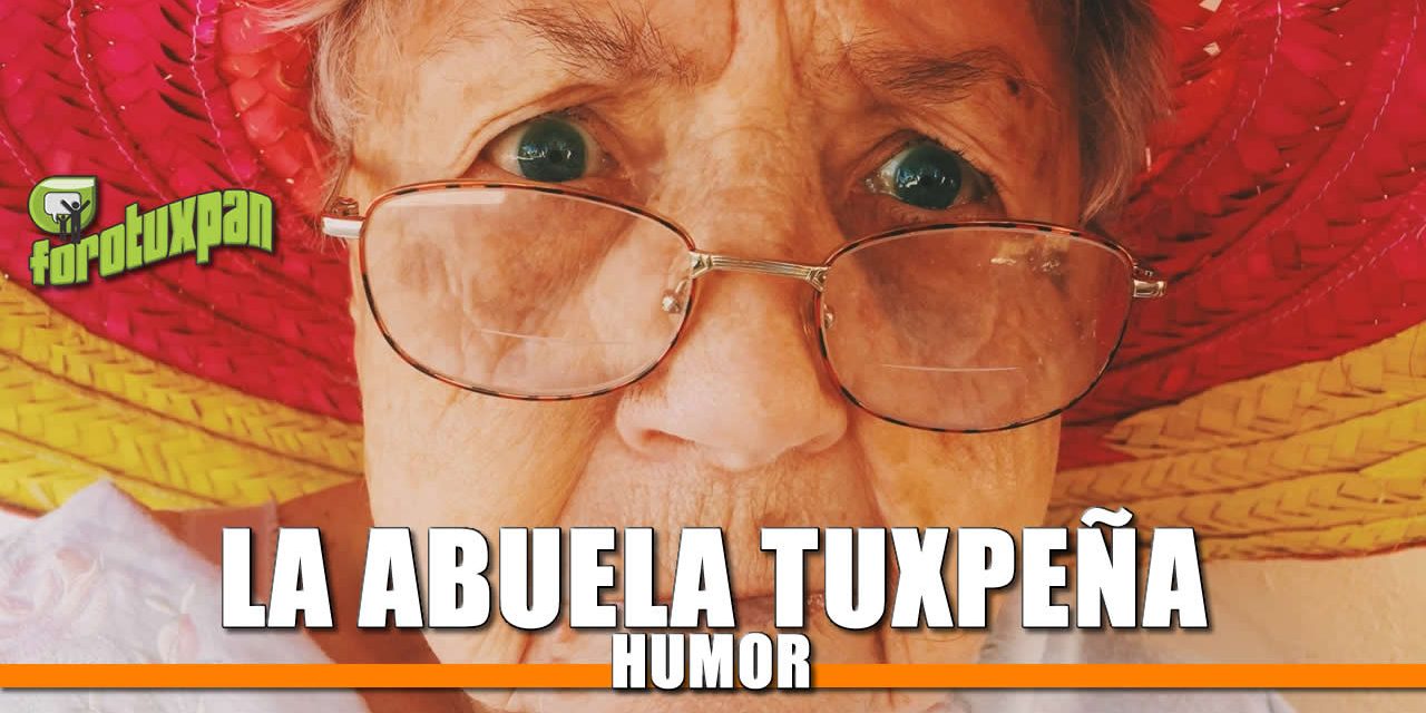 La Abuela Tuxpeña