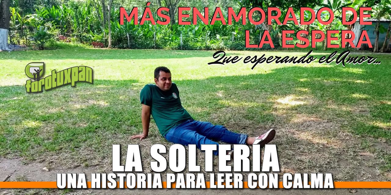 La Soltería