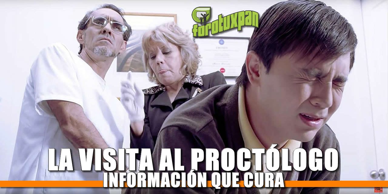 La Visita al Proctólogo