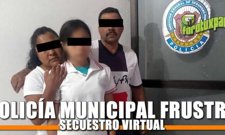 Policía Municipal FRUSTRA Secuestro Virtual