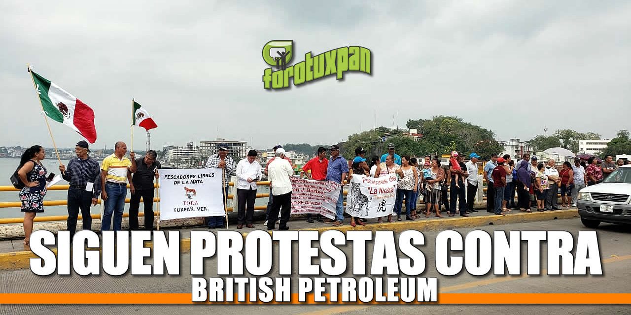 Siguen protestas contra British Petroleum