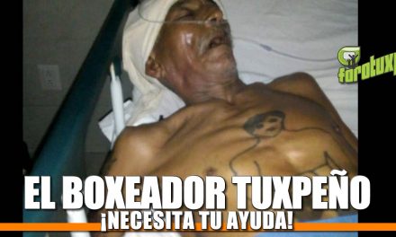 ¡El Boxeador Tuxpeño NECESITA TU AYUDA!