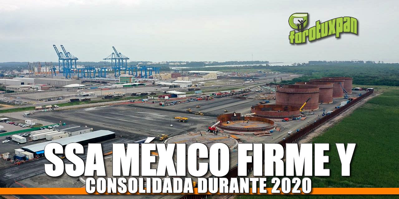 SSA MÉXICO FIRME Y CONSOLIDADA DURANTE 2020