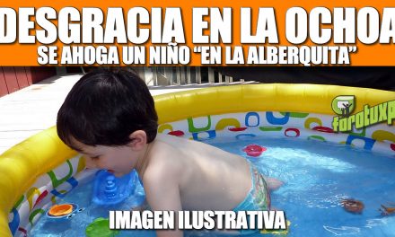 DESGRACIA EN LA OCHOA: Se ahoga un niño en la «alberquita»