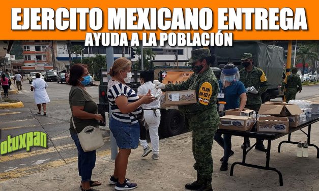 Ejercito Mexicano entrega ayuda en el Centro de Tuxpan