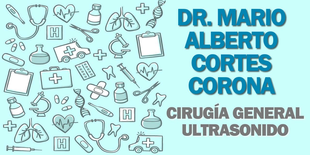 Dr. Mario Alberto Cortés Corona