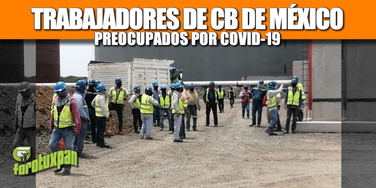 Trabajadores de la empresa CBM preocupados por COVID-19