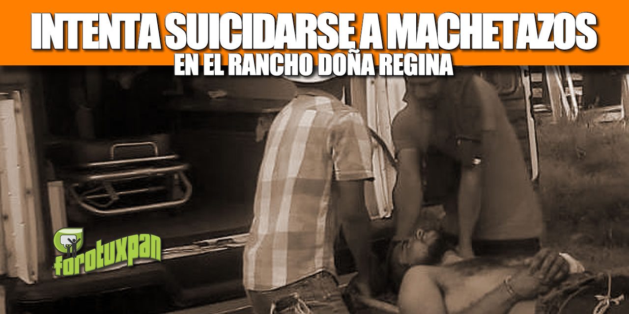 INTENTA SUICIDARSE A MACHETAZOS