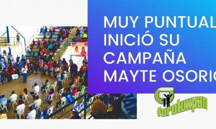 Comienza Mayte Osorio su campaña con buenas propuestas
