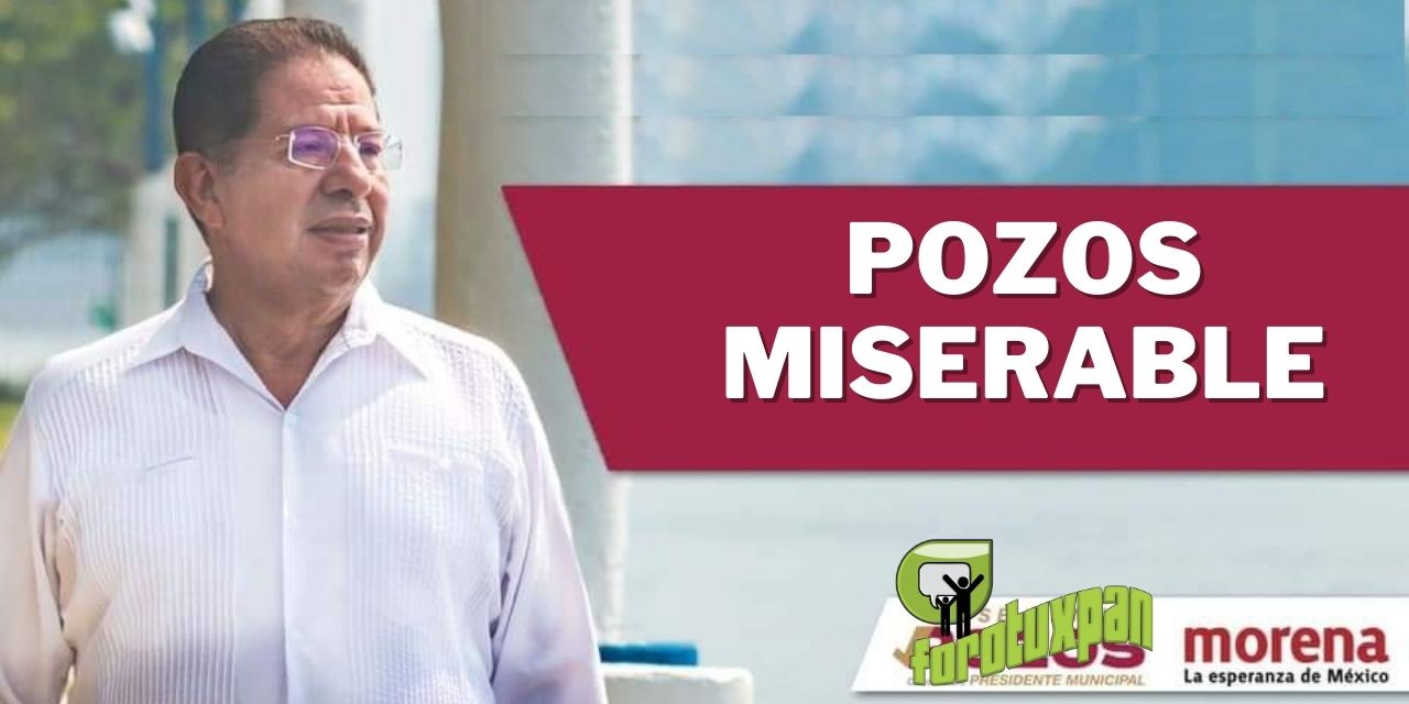 POZOS MISERABLE