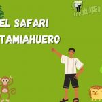 EL SAFARI TAMIAHUERO