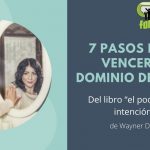 7 PASOS PARA VENCER EL DOMINIO DEL EGO