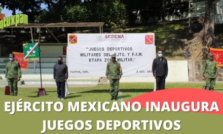 EJÉRCITO MEXICANO INAUGURA JUEGOS DEPORTIVOS