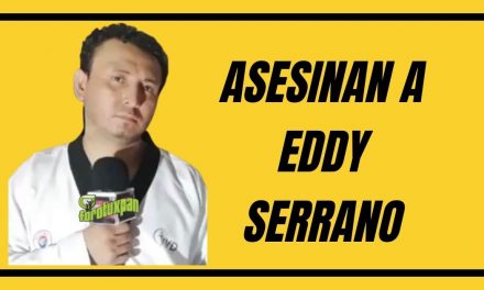 Asesinan a Eddy Serrano