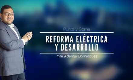 Reforma Eléctrica y Desarrollo