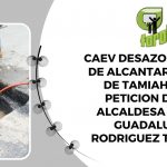 CAEV DESAZOLVA RED DE ALCANTARILLADO DE TAMIAHUA A PETICION DE LA ALCALDESA LINDA GUADALUPE RODRIGUEZ TORRES