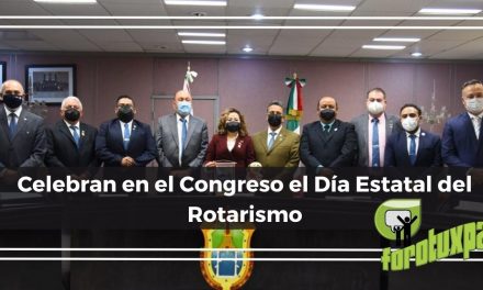 Celebran en el Congreso el Día Estatal del Rotarismo
