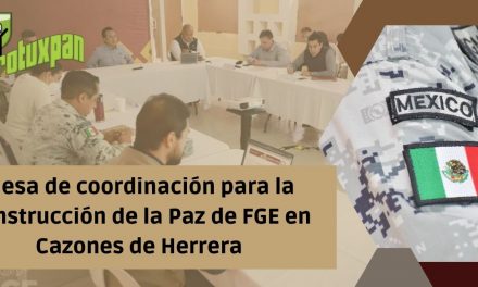 Mesa de coordinación para la Construcción de la Paz de FGE en Cazones de Herrera
