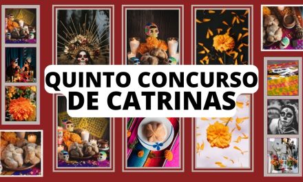 QUINTO CONCURSO DE CATRINAS