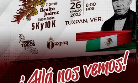Este 26 de marzo se realizará en Tuxpan la carrera Atlática unidos todos “Benito Juárez”